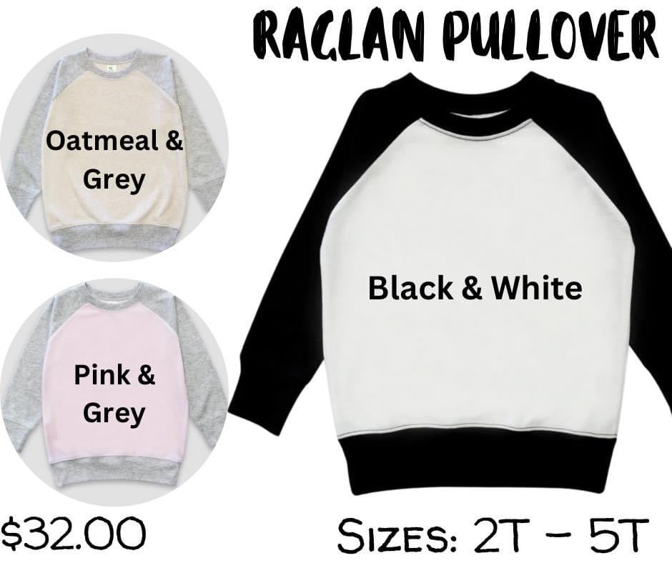 Toddler Raglan Pullover