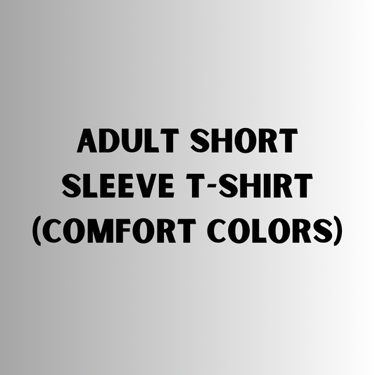 Adult Short Sleeve T-Shirt - Comfort Colors - KRH