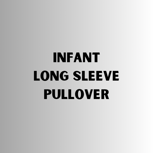 Infant Long Sleeve Pullover